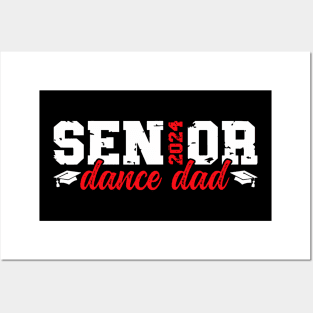 Dance Senior Dad 2024 Posters and Art